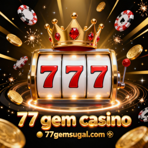 77 gem casino