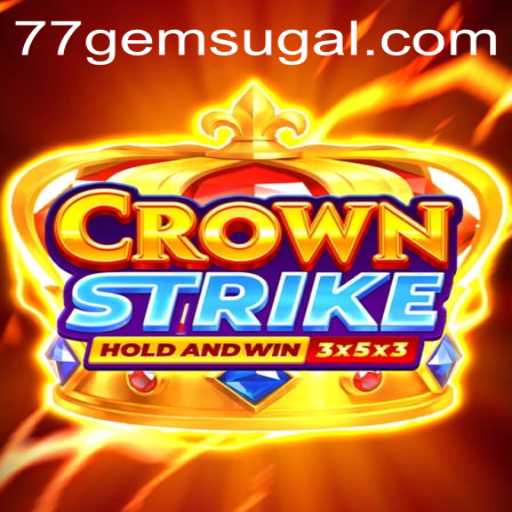 Crownstrike: The Ultimate Gaming Experience with 77 Gem Casino