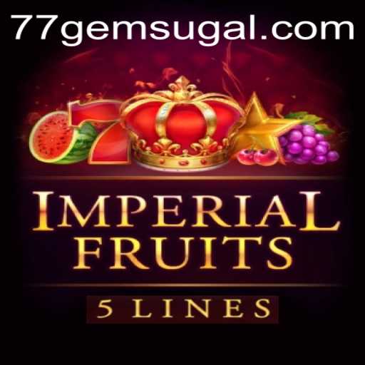 ImperialFruits5 and Its Role in the 77 Gem Casino Experience