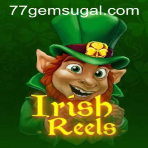 Discovering the Magic of IrishReels at 77 Gem Casino