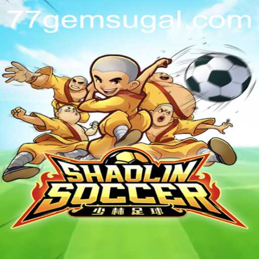 Unveiling the Thrills of ShaolinSoccer: A Stellar Game at 77 Gem Casino